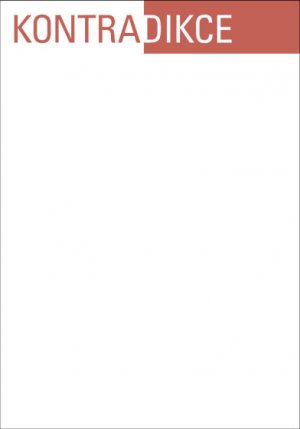 Kontradikce. Časopis pro kritické myšlení / Contradictions: A Journal for Critical Thought